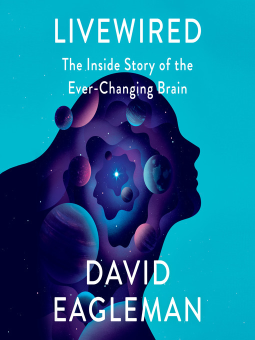 Title details for Livewired by David Eagleman - Available